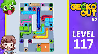 Gecko Out Level 117: Gecko Out Level 117